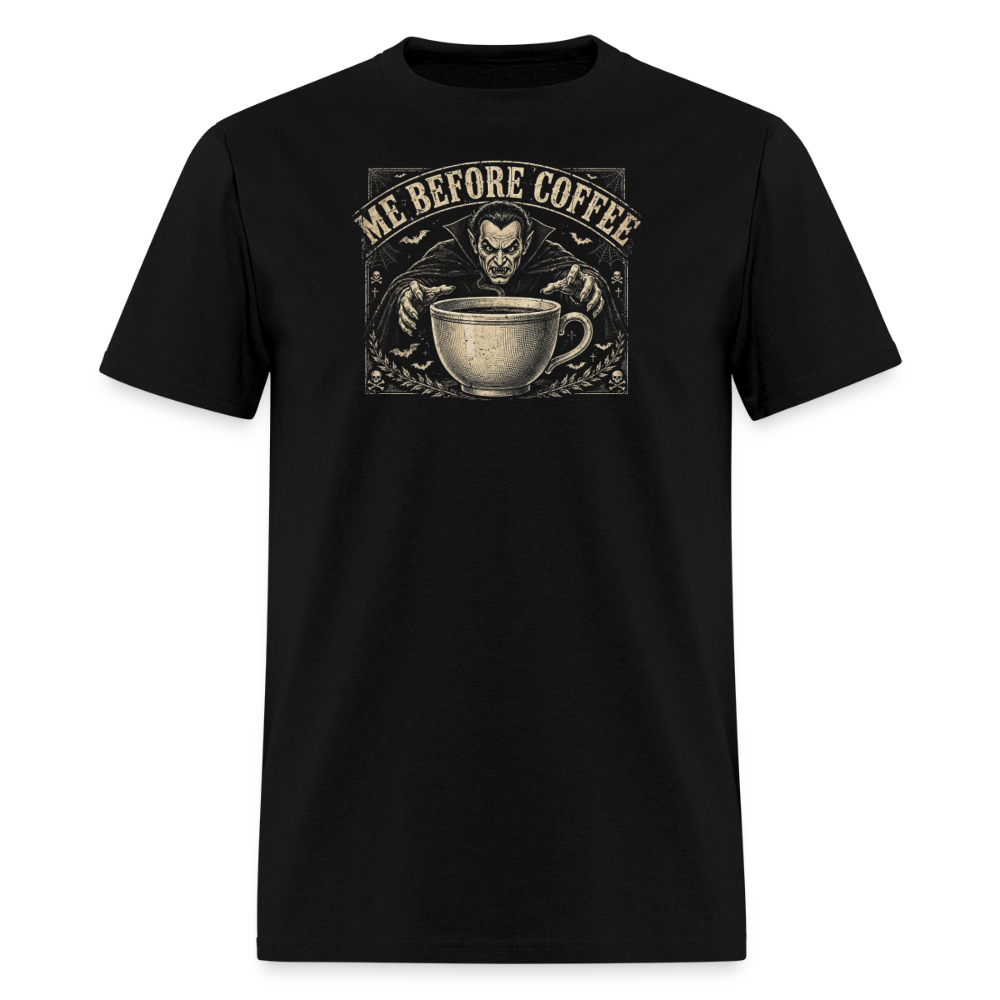ME BEFORE COFFEE - black