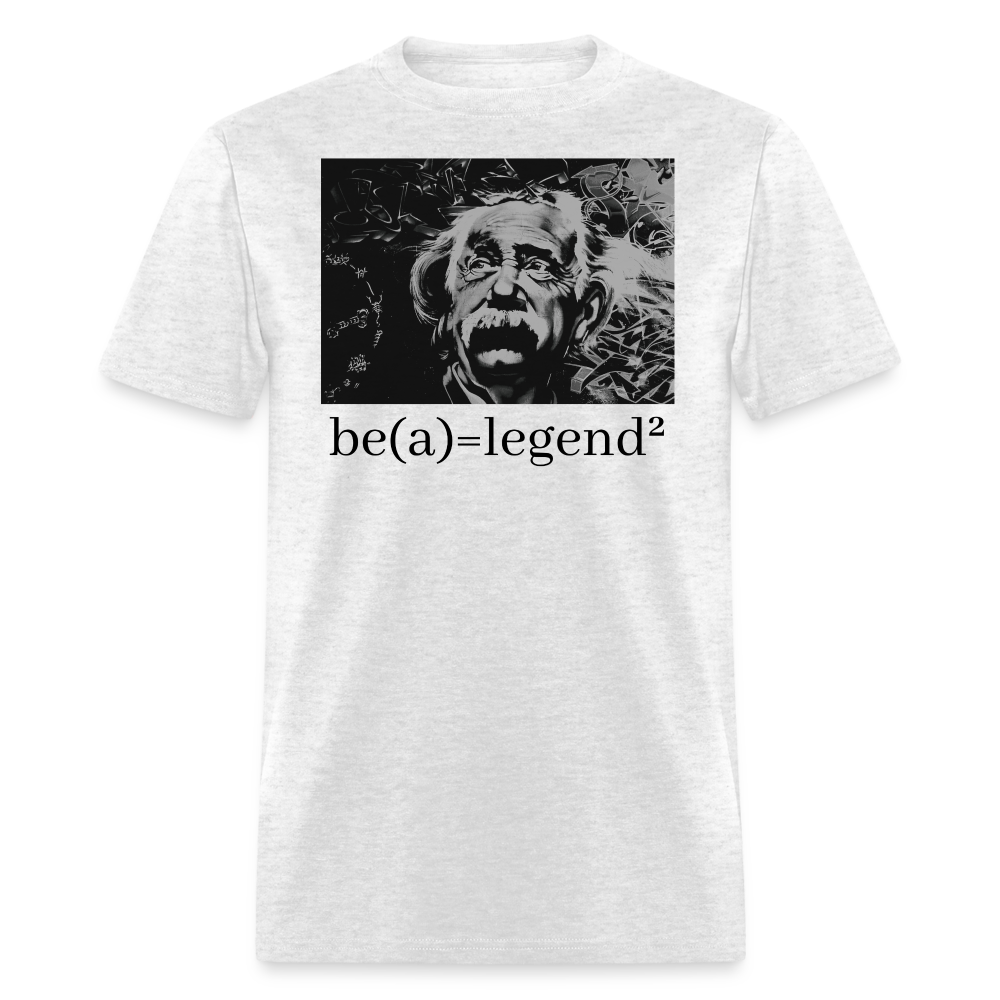 Be a Legend Classic T-Shirt - light heather gray